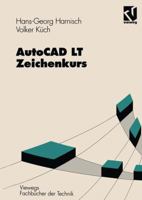 AutoCAD LT Zeichenkurs 3528049707 Book Cover