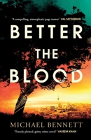 Better the Blood 0802162657 Book Cover