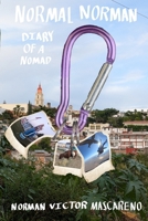 Normal Norman: Diary of a Nomad B0GGYTR252 Book Cover