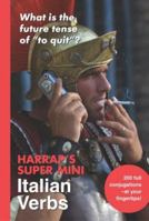 Harrap's Super-Mini Italian Verbs 0071492887 Book Cover