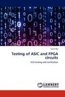 Testing of Asic and Fpga Circuits 3659275859 Book Cover