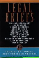 Legal Briefs: Short Stories by Today's Best Thriller Writers 044022571X Book Cover