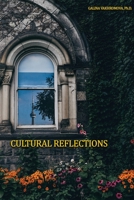 CULTURAL REFLECTIONS 1716793599 Book Cover