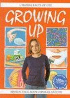 Growing Up (Usborne Facts of Life) 0746031424 Book Cover