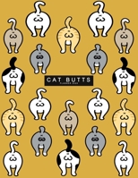 Cat Butts Planner 2020: | Inspirational Quotes Planner Weekly and Monthly Calendar Schedule and Habit Tracker 1701226693 Book Cover