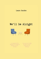 We'll be Alright 1471077659 Book Cover