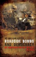 Roadside Bombs and Democracy 1606048260 Book Cover