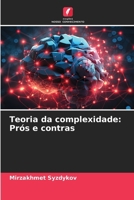 Teoria da complexidade: Prós e contras 6206979458 Book Cover