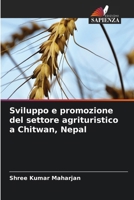 Sviluppo e promozione del settore agrituristico a Chitwan, Nepal (Italian Edition) 6630526945 Book Cover
