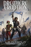 Premi�re �ruption 1732533059 Book Cover