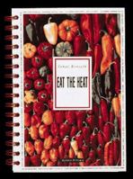 Eat the Heat 0898159490 Book Cover