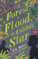 A Forest, a Flood, and an Unlikely Star (Rwendigo Tales) 1945270179 Book Cover