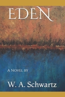EDEN: A Novel B087LC9SM2 Book Cover