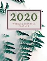 2020 Weekly & Monthly Planner: Professional Simple Planners 52 Weekly and Monthly: Life Organizer 2020 Calendar Year Day Planner (January 2020 - December 2020) 165515124X Book Cover