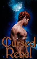 Cursed Rebel 1717869211 Book Cover