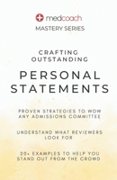 Crafting Outstanding Personal Statements B0BYH42466 Book Cover