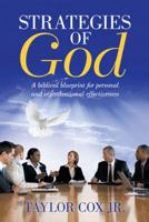 Strategies of God: A Biblical Blueprint for Personal and Organizational Effectiveness 1512738468 Book Cover