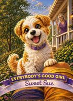 Everybody's Good Girl: Sweet Sue B0GZ4SQ95L Book Cover