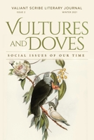 Vultures & Doves: Social Issues of Our Time B09NHN1F5D Book Cover