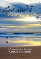 God and I - Stirring Lightness in 1462888542 Book Cover