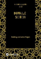 Dunkle Seiten: Stalking und seine Folgen (German Edition) 3384628446 Book Cover