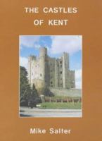 The Castles of Kent 1871731437 Book Cover