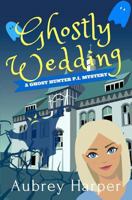 Ghostly Wedding 1979844127 Book Cover