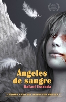 Ángeles de sangre (Novela Negra) B0BZ2T27WN Book Cover