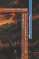 Entre Viñedos y Tradiciones: Descubriendo los Vinos de España: Un Viaje Sensorial por la Riqueza Enológica Española (Spanish Edition) B0CWF126DK Book Cover