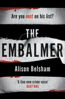 The Embalmer (The Tattoo Thief 3) 1409182703 Book Cover