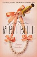 Rebel Belle 0399256938 Book Cover