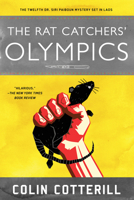 Rat Catchers' Olympics, The A Dr. Siri Paiboun Mystery #12 1616959495 Book Cover