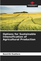 Options for Sustainable Intensification of Agricultural Production 6630024087 Book Cover