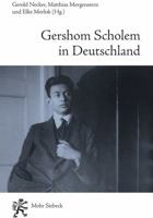 Gershom Scholem in Deutschland: Zwischen Seelenverwandtschaft Und Sprachlosigkeit 3161532627 Book Cover