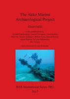The Akko Marina Archaeological Project (2862) 1407315021 Book Cover