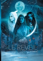 Le réveil: Chaos (French Edition) 2322574988 Book Cover