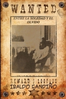 Entre la Soledad y el Olvido (Spanish Edition) B086MMKVGV Book Cover