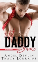 Hot Daddy Sauce 1699586845 Book Cover