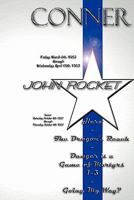 John Rocket - Friday, March 6th 1953 Through Wednesday, April 15th 1953 Bonus: Saturday, October 4th 1952 Through Thursday, October 9th 1952 0984498001 Book Cover