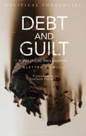 Debt and Guilt: A Political Philosophy 1350063436 Book Cover