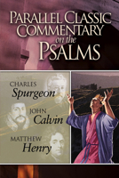 Parallel Classic Commentary on the Psalms 0899574556 Book Cover