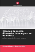 Cidades de média dimensão da margem sul do Báltico (Portuguese Edition) 6208157781 Book Cover