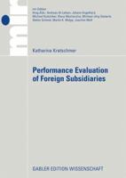 Performance Evaluation of Foreign Subsidiaries 3834911496 Book Cover