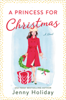 A Princess for Christmas 0062952072 Book Cover