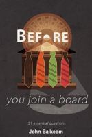 Before You Join a Board 1457512807 Book Cover