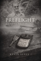 PREFLIGHT: A RUNWAY ROGUE ORIGIN B0GQZ65N2M Book Cover