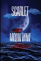 Scarlet Moon Vow 1961028379 Book Cover