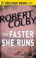 The Faster She Runs 1440558035 Book Cover
