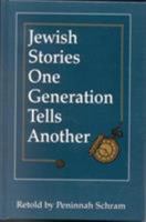 Jewish Stories One Generation Tells Another 0876689675 Book Cover