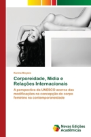 Corporeidade, M�dia e Rela��es Internacionais 6202408596 Book Cover